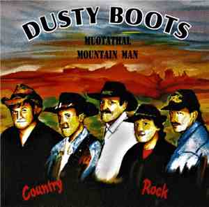 Dusty Boots - Moutathal Mountain Man