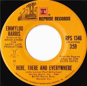Emmylou Harris - Here, There And Everywhere