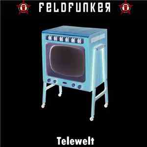 FeldFunker - Telewelt EP