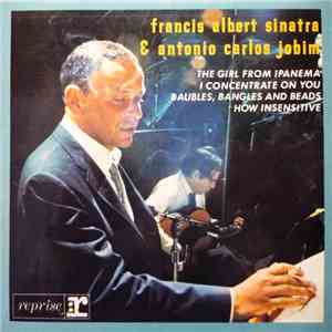 Francis Albert Sinatra & Antonio Carlos Jobim - Sinatra And Jobim
