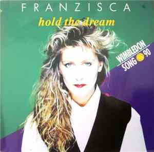 Franzisca - Hold The Dream