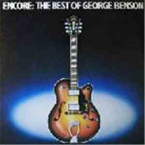 George Benson - Encore: The Best Of George Benson