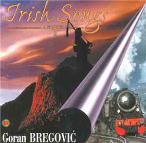 Goran Bregović - Irish Songs