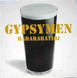 Gypsymen - Babarabatiri