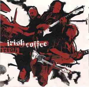 Irish Coffee  - Irish Coffee
