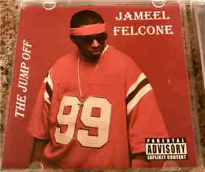 Jameel Felcone - The Jump Off