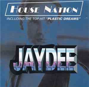 Jaydee - House Nation