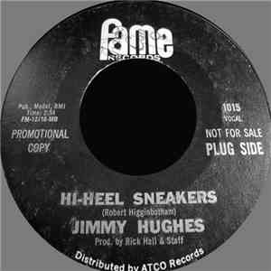 Jimmy Hughes - Hi-Heel Sneakers / Time Will Bring You Back