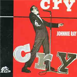 Johnnie Ray - Cry