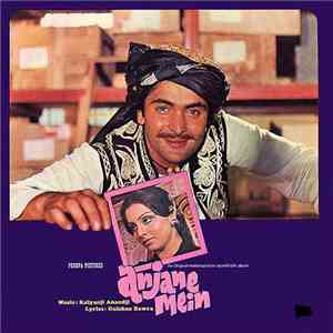 Kalyanji Anandji, Gulshan Bawra - Anjane Mein