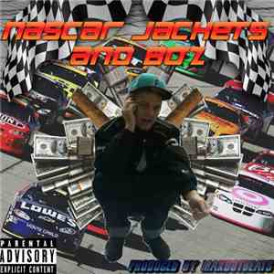 KirbLaGoop - Nascar Jackets And Boz