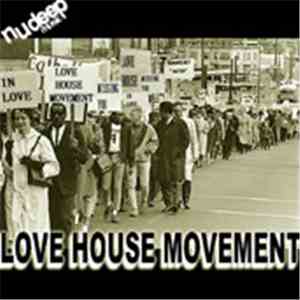 Love House Movement - Missing U / In Love