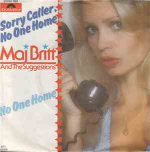 Maj Britt And The Suggestions - Sorry Caller No One Home