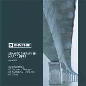 Marco Effe - Semantic Therapy EP
