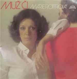 Marie Rottrová - Muž Č.1