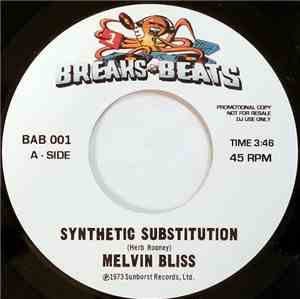 Melvin Bliss / Sweet Daddy Floyd - Synthetic Substitution / I Just Can't Help Myself