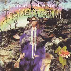 Merrell Fankhauser - The Man From Mu