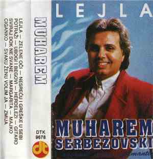 Muharem Serbezovski - Lejla