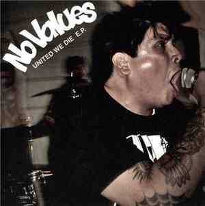 No Values - United We Die