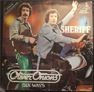 Oliver Onions - Sheriff / Six Ways