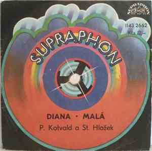 P. Kotvald A St. Hložek - Diana • Malá