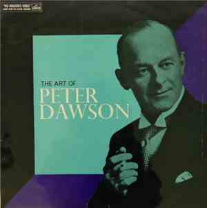 Peter Dawson - The Art Of Peter Dawson