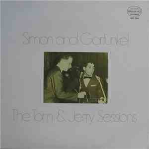 Simon and Garfunkel - The Tom & Jerry Sessions