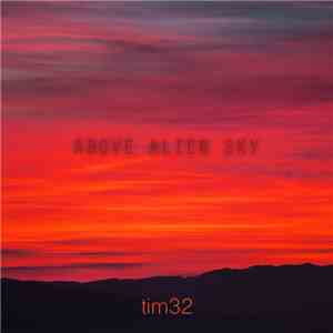 Tim32 - Above alien sky
