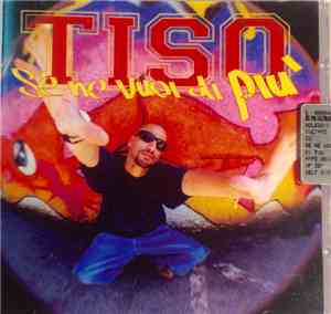 Tiso - Se Ne Vuoi Di Piu