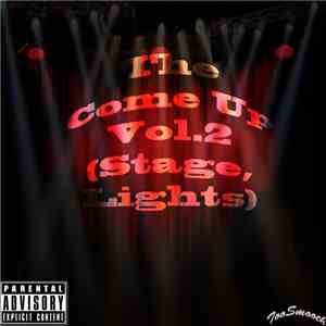 TooSmooth - The Come Up Vol.2 (Stage, Lights)
