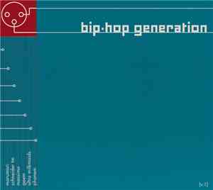 Various - Bip-hop Generation [v.1]