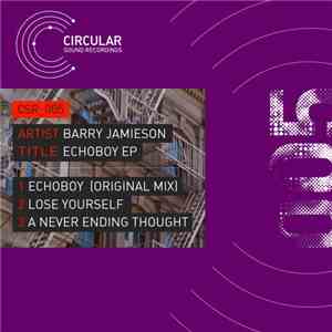 Barry Jamieson - Echoboy EP