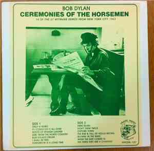 Bob Dylan - Ceremonies Of The Horsemen