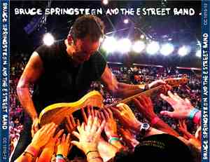 Bruce Springsteen & The E-Street Band - Paris Second Wrecking Ball Night