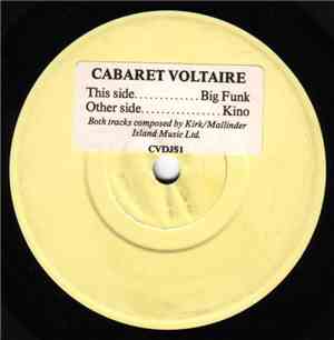 Cabaret Voltaire - Big Funk / Kino
