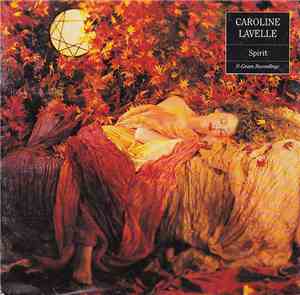 Caroline Lavelle - Spirit