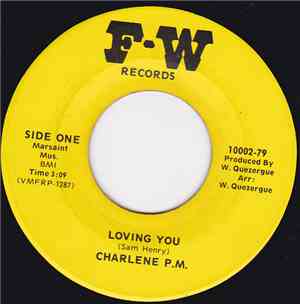 Charlene P.M. - Loving You / Believe What I Say