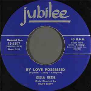 Della Reese - By Love Possessed / I Only Want To Love You