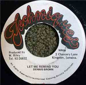 Dennis Brown - Let Me Remind You