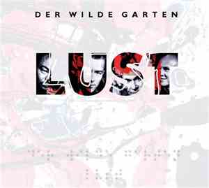 Der Wilde Garten - Lust