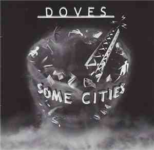 Doves - Some Cities