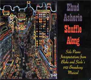 Ehud Asherie - Shuffle Along