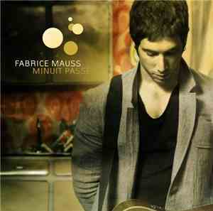 Fabrice Mauss - Minuit Passé