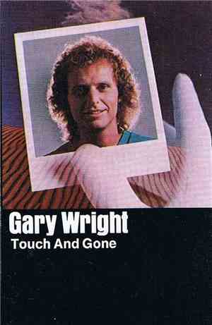 Gary Wright - Touch And Gone