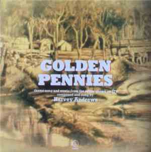 Harvey Andrews - Golden Pennies