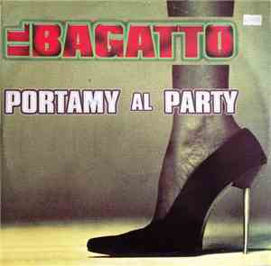 Il Bagatto - Portamy Al Party