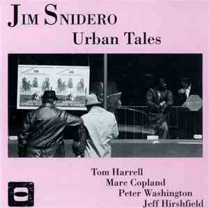 Jim Snidero - Urban Tales