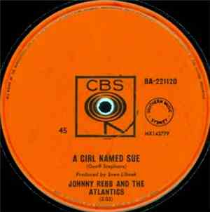 Johnny Rebb And The Atlantics - A Girl Named Sue