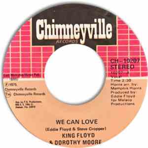 King Floyd & Dorothy Moore - We Can Love