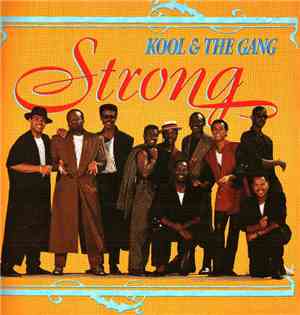 Kool & The Gang - Strong